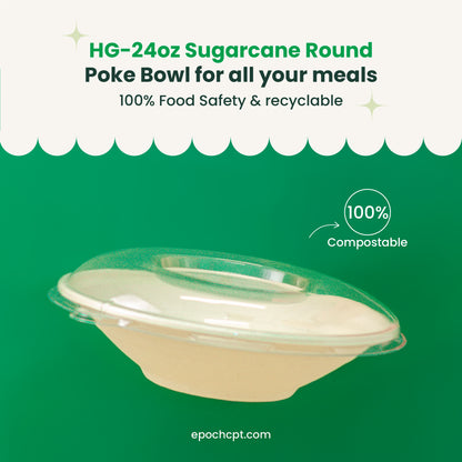 HG 24oz | Sugarcane Round Poke Bowl | Compostable Takeout Bowl | 500 pcs
