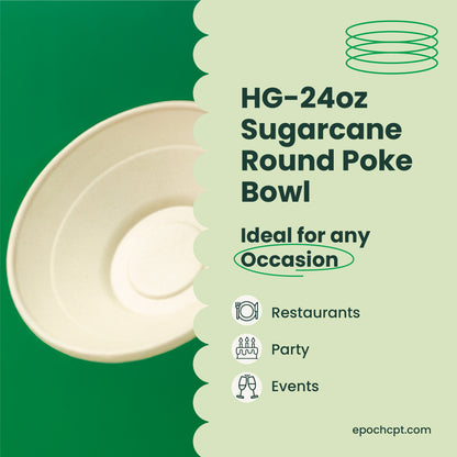 HG 24oz | Sugarcane Round Poke Bowl | Compostable Takeout Bowl | 500 pcs