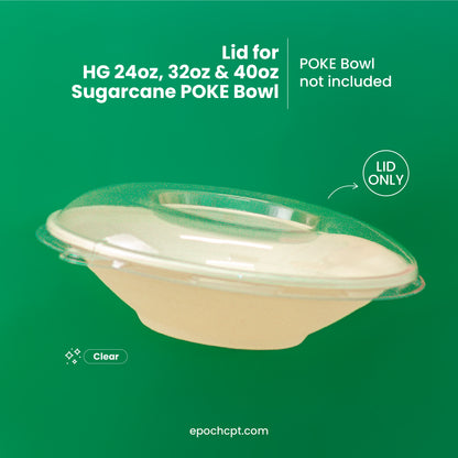 HG 24/32/40oz  | DOME PET LID | Sugarcane POKE Bowl  | 500 pcs
