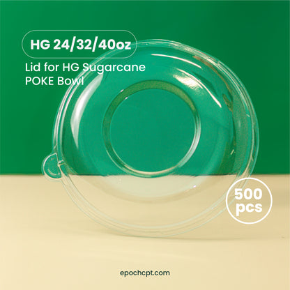 HG 24/32/40oz  | DOME PET LID | Sugarcane POKE Bowl  | 500 pcs