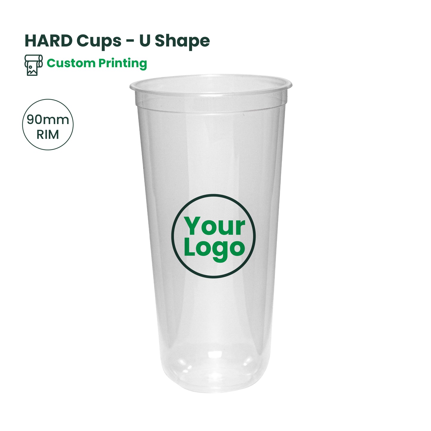 Custom Printing | U-Shape Plastic Hard Cups | 90mm