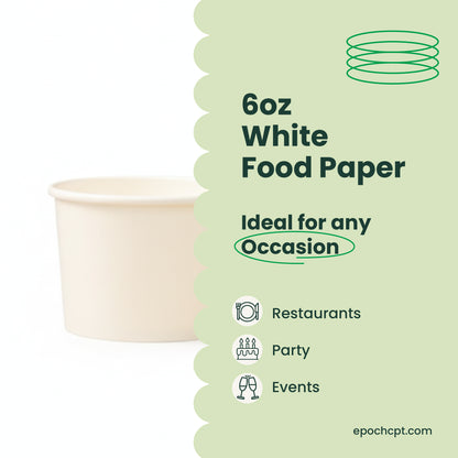 6 oz | White Double Poly-Coated Paper Food Cup | Disposable Food Cup | 2000 pcs
