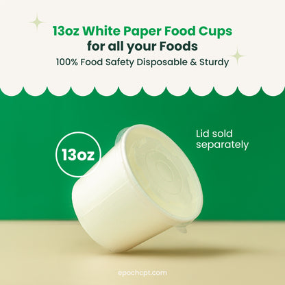 13 oz | White Double Poly-Coated Paper Food Cup | Large Soup & Food Cup | 1000 pcs