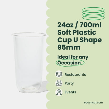 24oz | U-Shape | Clear | Soft Thin Wall Plastic Cold Cup | 95MM | 700ml Crystal Cup